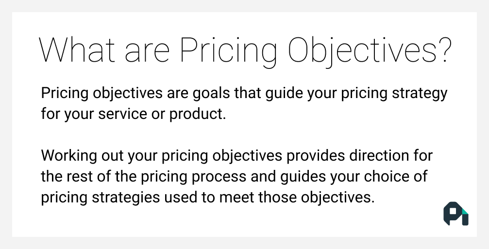 6 Pricing Objectives To Maximize Growth | ProfitWell